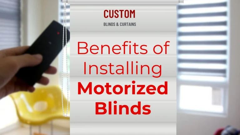 banner image for blog benefits of installing motorized blinds