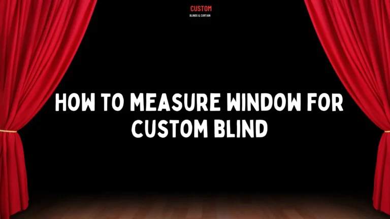 how to measure window blinds